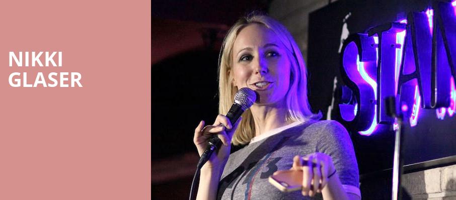 Nikki Glaser, ACL Live At Moody Theater, Austin