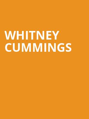 Whitney Cummings, Paramount Theatre, Austin
