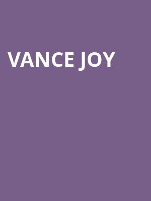 Vance Joy Poster
