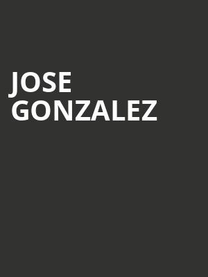 Jose Gonzalez Poster