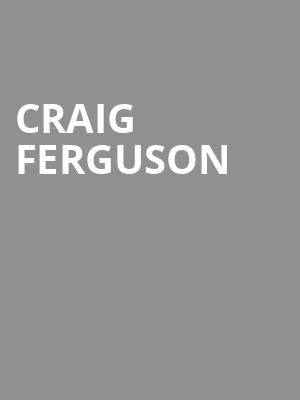 Craig Ferguson, Paramount Theatre, Austin