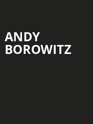 Andy Borowitz, Paramount Theatre, Austin