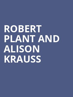 Robert Plant and Alison Krauss, Moody Amphitheater, Austin