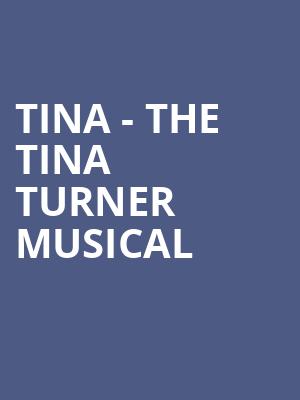 Tina The Tina Turner Musical, Bass Concert Hall, Austin