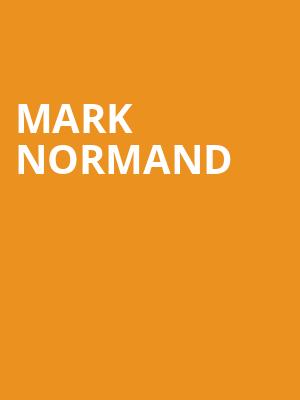 Mark Normand, Paramount Theatre, Austin