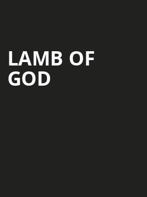 Lamb of God, Germania Insurance Amphitheater, Austin