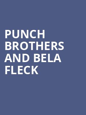 Punch Brothers and Bela Fleck, Paramount Theatre, Austin