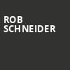 Rob Schneider, Cap City Comedy Club, Austin