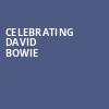 Celebrating David Bowie, ACL Live At Moody Theater, Austin
