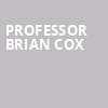 Professor Brian Cox, Paramount Theatre, Austin