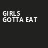 Girls Gotta Eat, Paramount Theatre, Austin