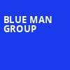 Blue Man Group, Bass Concert Hall, Austin