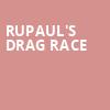 RuPauls Drag Race, ACL Live At Moody Theater, Austin