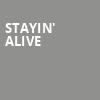 Stayin Alive, Paramount Theatre, Austin