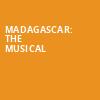Madagascar The Musical, Cedar Park Center, Austin