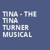 Tina The Tina Turner Musical, Bass Concert Hall, Austin