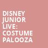 Disney Junior Live Costume Palooza, Bass Concert Hall, Austin