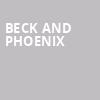Beck and Phoenix, Moody Center ATX, Austin