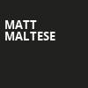 Matt Maltese, Emos, Austin