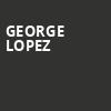 George Lopez, ACL Live At Moody Theater, Austin