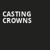 Casting Crowns, Bass Concert Hall, Austin
